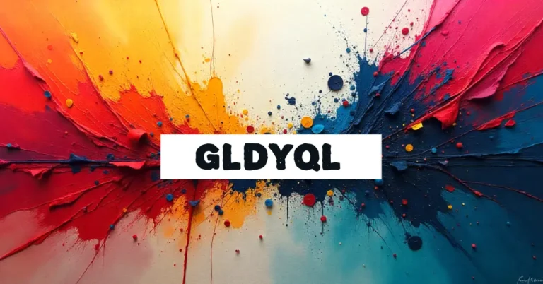 What Is Gldyql? The Complete Guide to Digital Age’s Most Intriguing Abstract Term