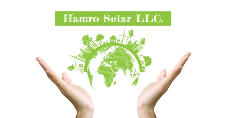 Hamro Solar LLC: Your Complete Guide to Renewable Energy Solutions