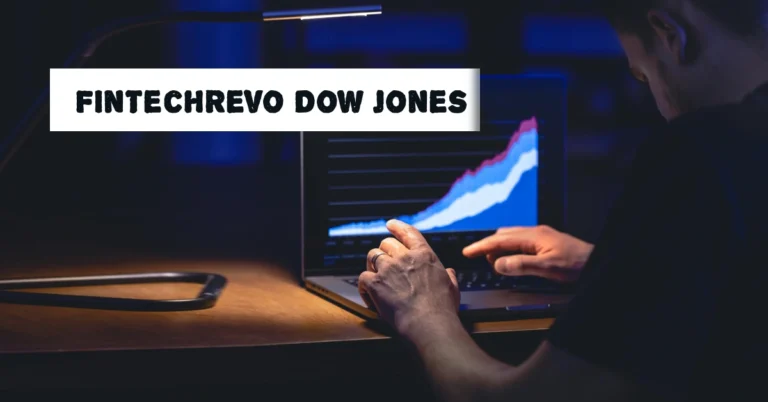 FinTechRevo Dow Jones: Your Gateway to Real-Time Market Intelligence