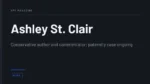 Ashley St. Clair - Conservative author and commentator; paternity case ongoing