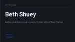 Beth Shuey - Author and divorce-care coach; former wife of Sean Payton