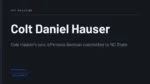 Colt Daniel Hauser - Cole Hauser's son; offensive lineman committed to NC State