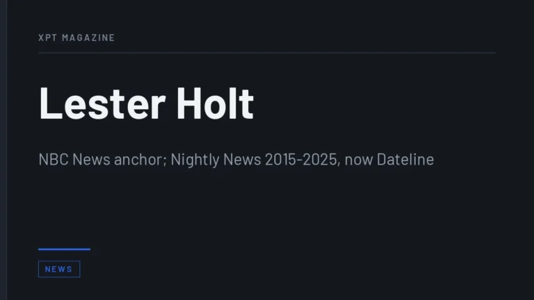 Lester Holt - NBC News anchor; Nightly News 2015-2025, now Dateline