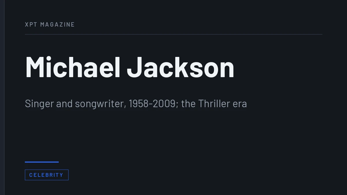 Michael Jackson - Singer and songwriter, 1958-2009; the Thriller era