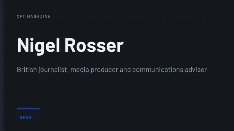Nigel Rosser - British journalist, media producer and communications adviser