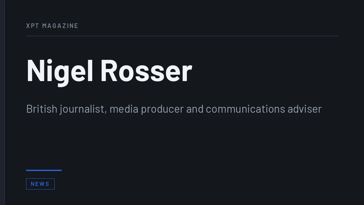Nigel Rosser: The Reporter Who Was Early on the Epstein Story