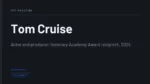 Tom Cruise - Actor and producer; honorary Academy Award recipient, 2025