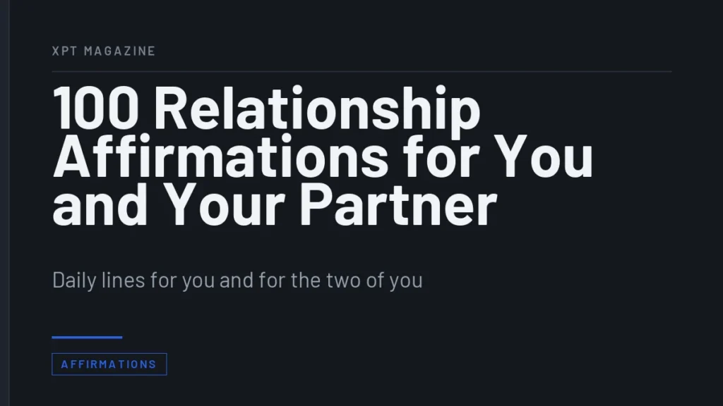 100 Relationship Affirmations for You and Your Partner - Daily lines for you and for the two of you